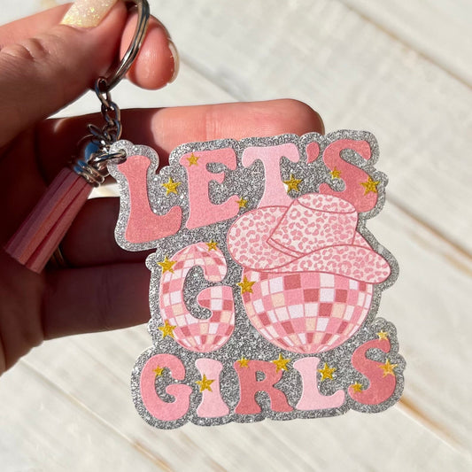 Let’s Go Girls Keychain