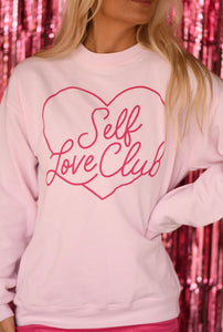 *SALE* RTS Self Love Club Sweatshirt