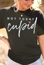 Load image into Gallery viewer, *SALE* RTS Not Today Cupid Tee