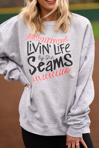 Livin’ Life By The Seams Sweatshirt