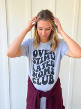 Load image into Gallery viewer, Overstimulated Moms Club Soft Graphic Tee