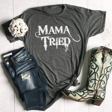 Load image into Gallery viewer, Envy Stylz Boutique Women - Apparel - Shirts - T-Shirts Mama Tried Soft Graphic Tee