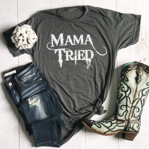 Envy Stylz Boutique Women - Apparel - Shirts - T-Shirts Mama Tried Soft Graphic Tee