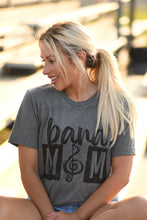 Load image into Gallery viewer, Band Mom Pick Your Color Tee