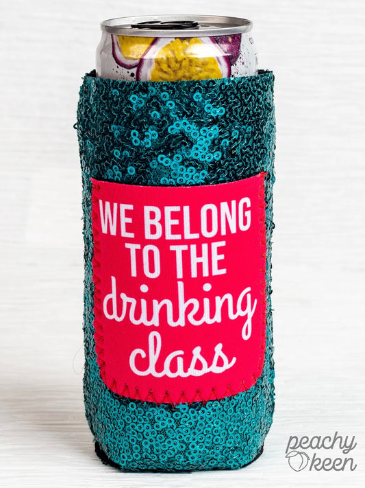 Drinking Class Can Cooler
